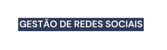 Gestão de Redes Sociais
